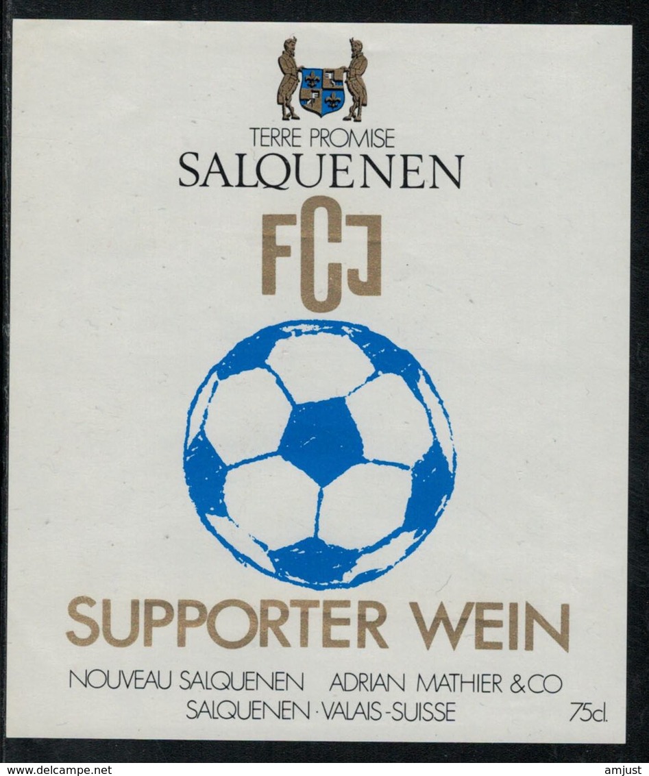 Etiquette De Vin // Salquenen, , Football F.C.J - Fussball