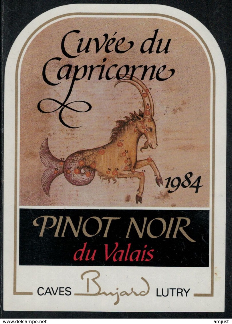 Etiquette De Vin // Pinot Noir Du Valais, Signe Du Zodiac "Le Capricorne" - Otros & Sin Clasificación