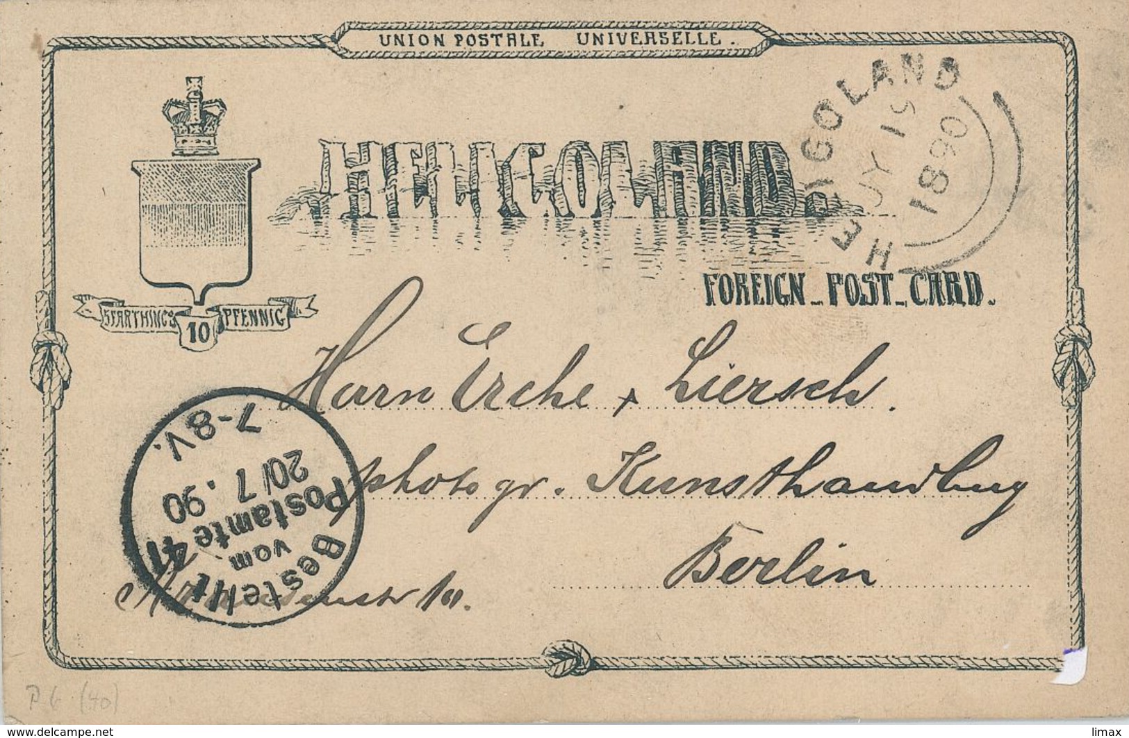 Ganzsache Heligoland [sic] 19.7.1890 [Helgolandvertrag Vom 1.7.1890] Karte Nach Berlin - Heligoland