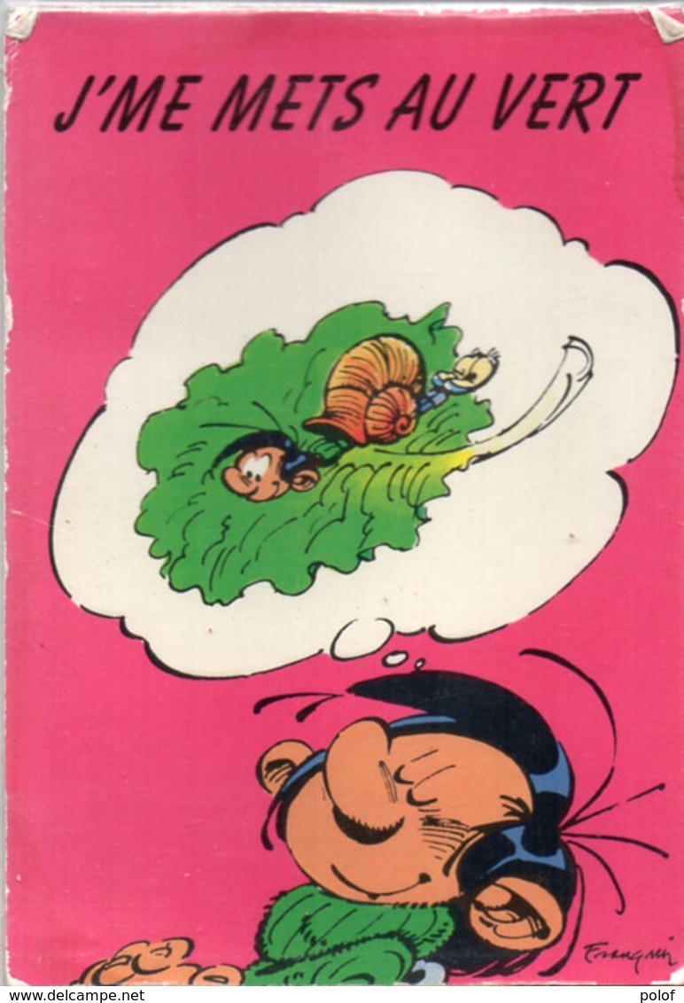 FRANQUIN - J' Me Mets Au Vert - Gaston Lagaffe - Escargot   (110877) - Other & Unclassified