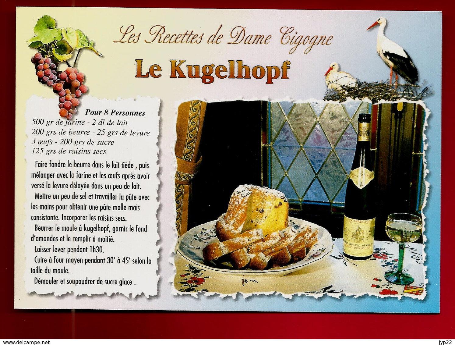 CP Recette De Cuisine Les Recettes De Dame Cigogne Le Kugelhopf Restaurant C & M Rohfrisch - Nid Vin Blanc Alsace - Recettes (cuisine)