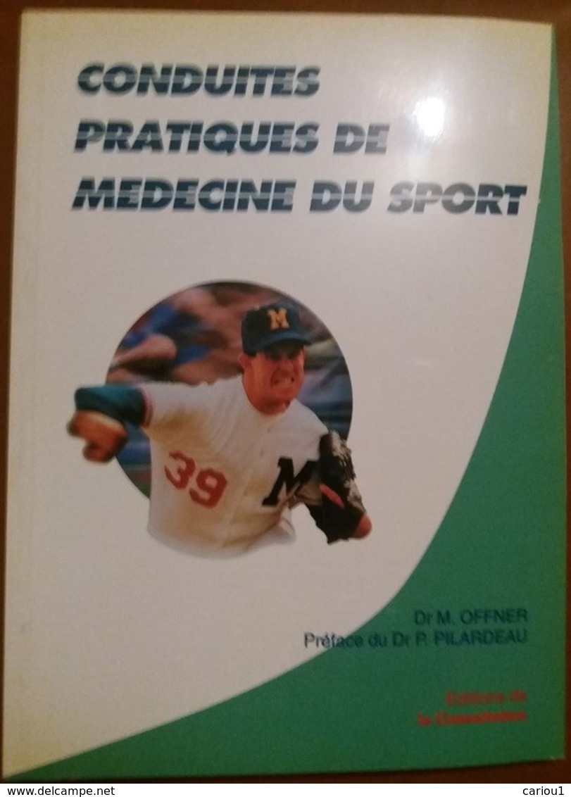 C1   Offner CONDUITES PRATIQUES DE MEDECINE DU SPORT - Autres & Non Classés