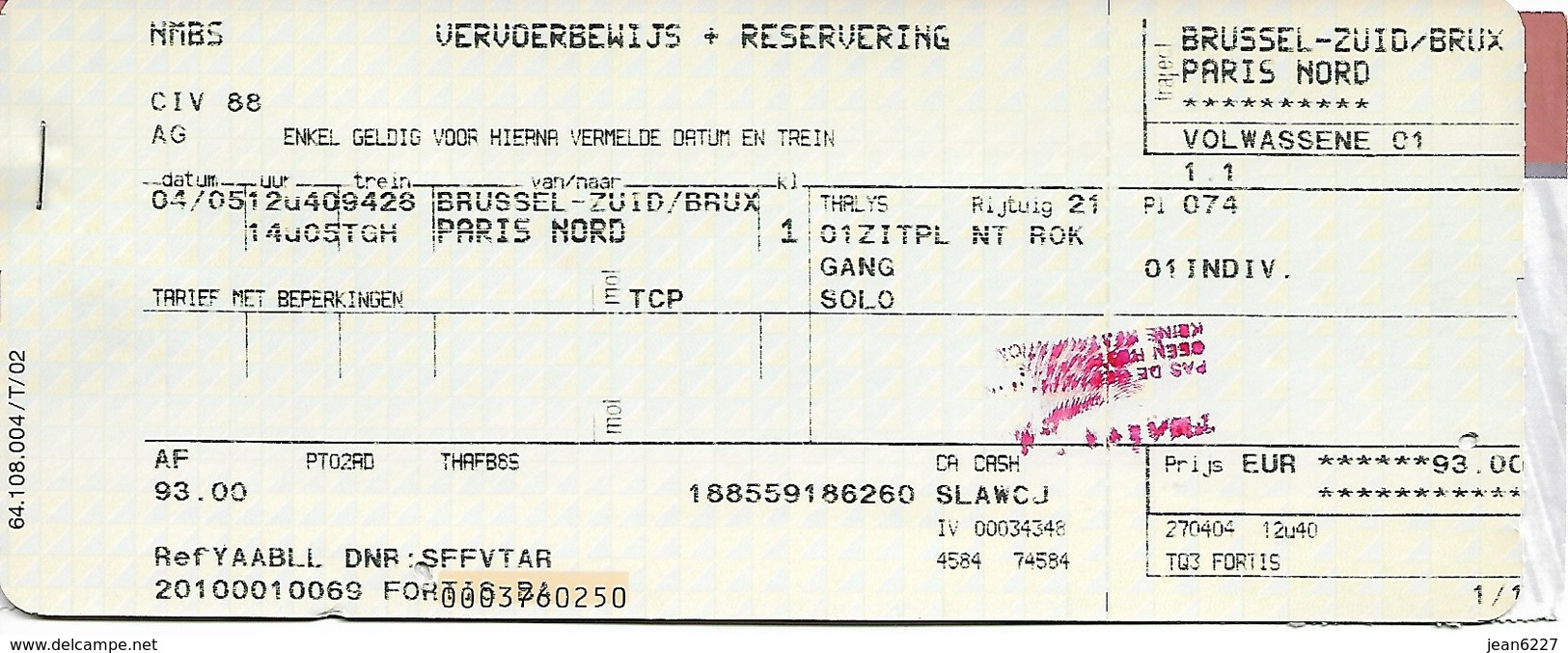 Billet + Réservation - Thalys Brussel Zuid - Paris Nord - Corporate Program - Lot De 4 Billets - Chemin De Fer