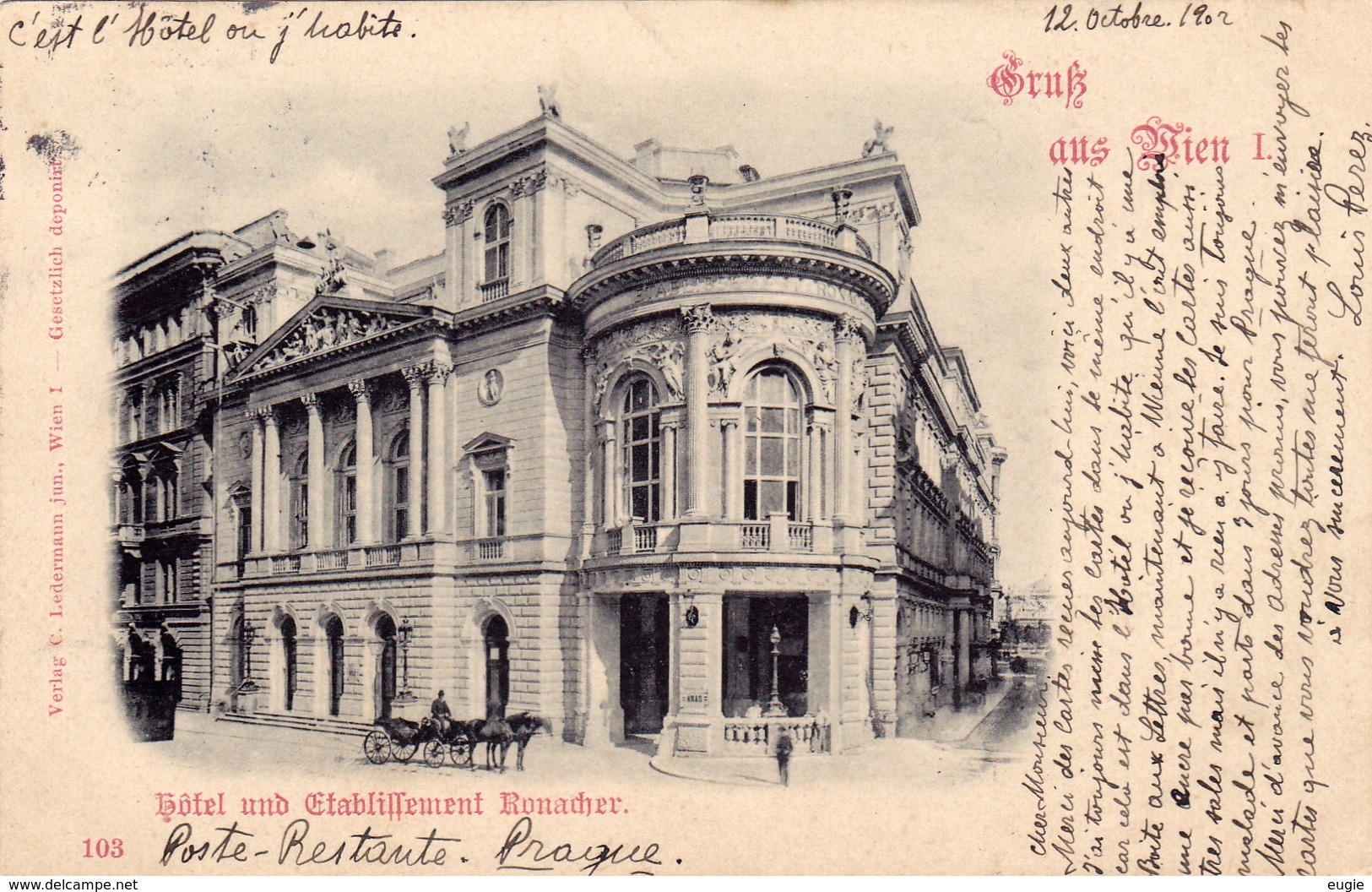 1348/ Gruss Aus Wien, Hotel Und Etablissement Ronacher, 1902 - Autres & Non Classés