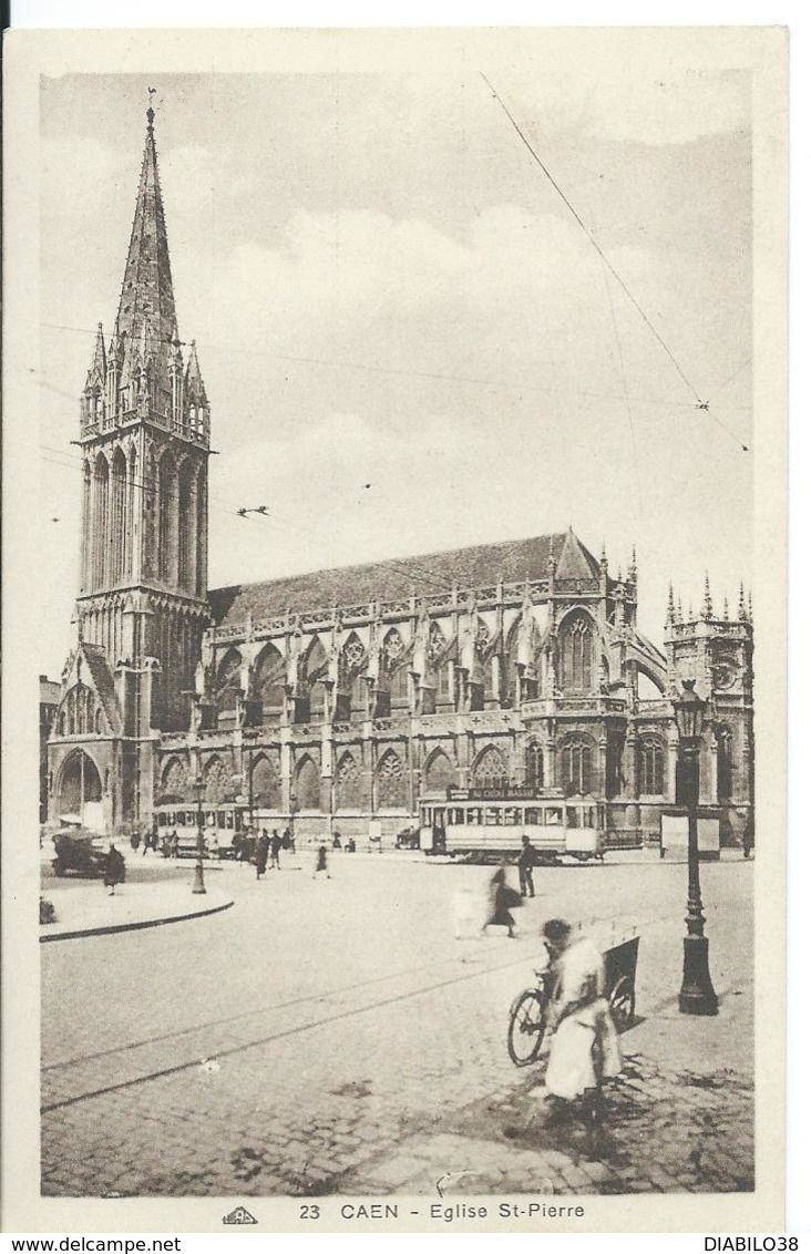 CAEN   ( CALVADOS  )  EGLISE SAINT-PIERRE   Tram - Caen