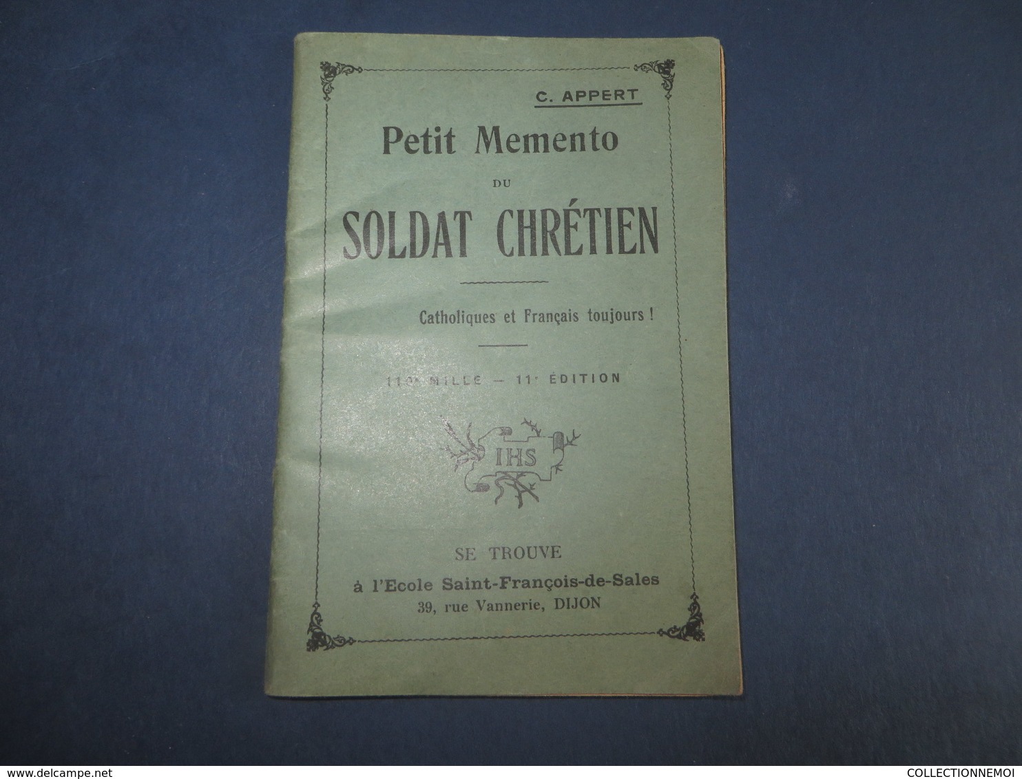 PETIT MEMENTO DU SOLDAT CHRETIEN,complet 64 Pages (lot 37) - Religión & Esoterismo