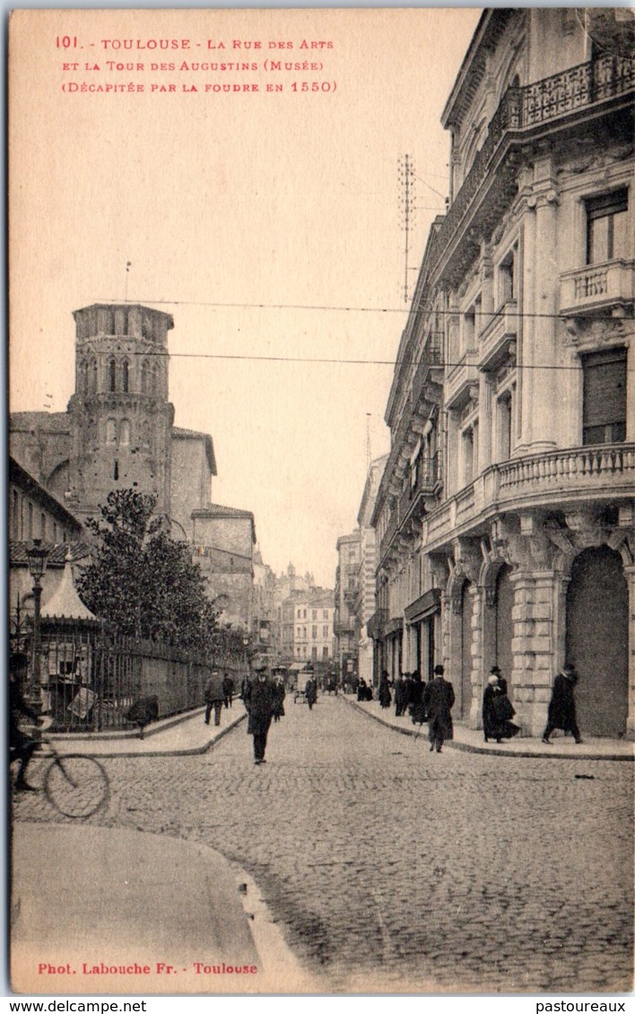 31 TOULOUSE - La Rue Des Arts Et La Tour Des Augustins - Toulouse