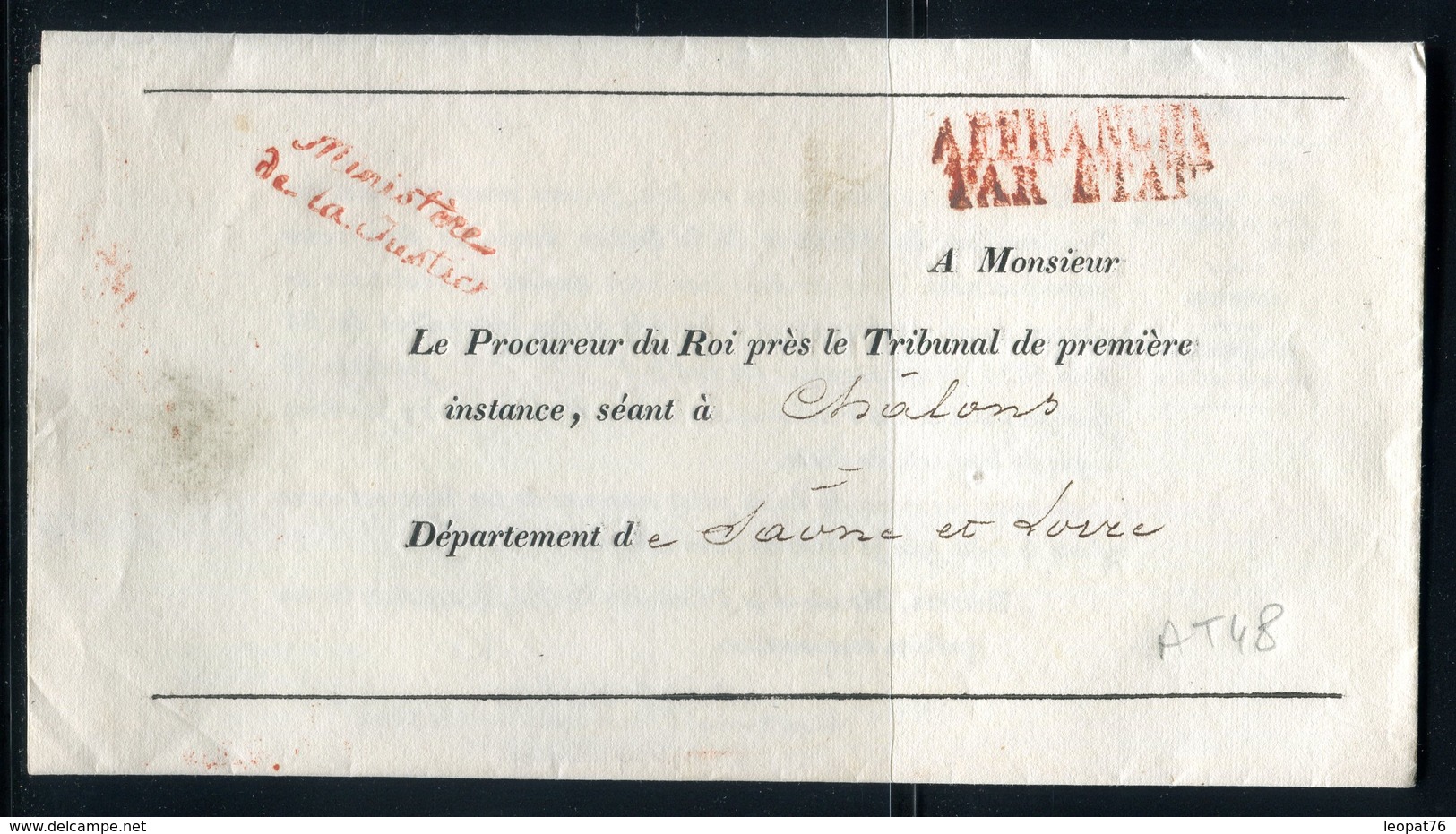 Griffe " Ministère De La Justice " Sur Lettre Avec Texte En 1832 Pour Chalon / Saône - Réf AT 48 - 1801-1848: Précurseurs XIX