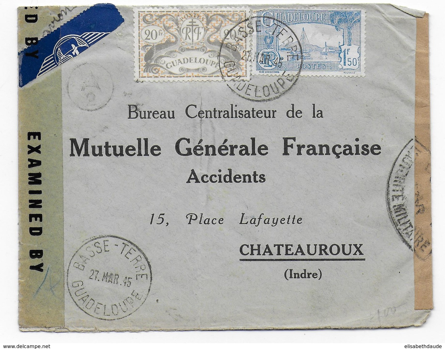 GUADELOUPE - 1945 - ENVELOPPE De BASSE TERRE Avec 3 SUPERBES CENSURES => CHATEAUROUX - Cartas & Documentos