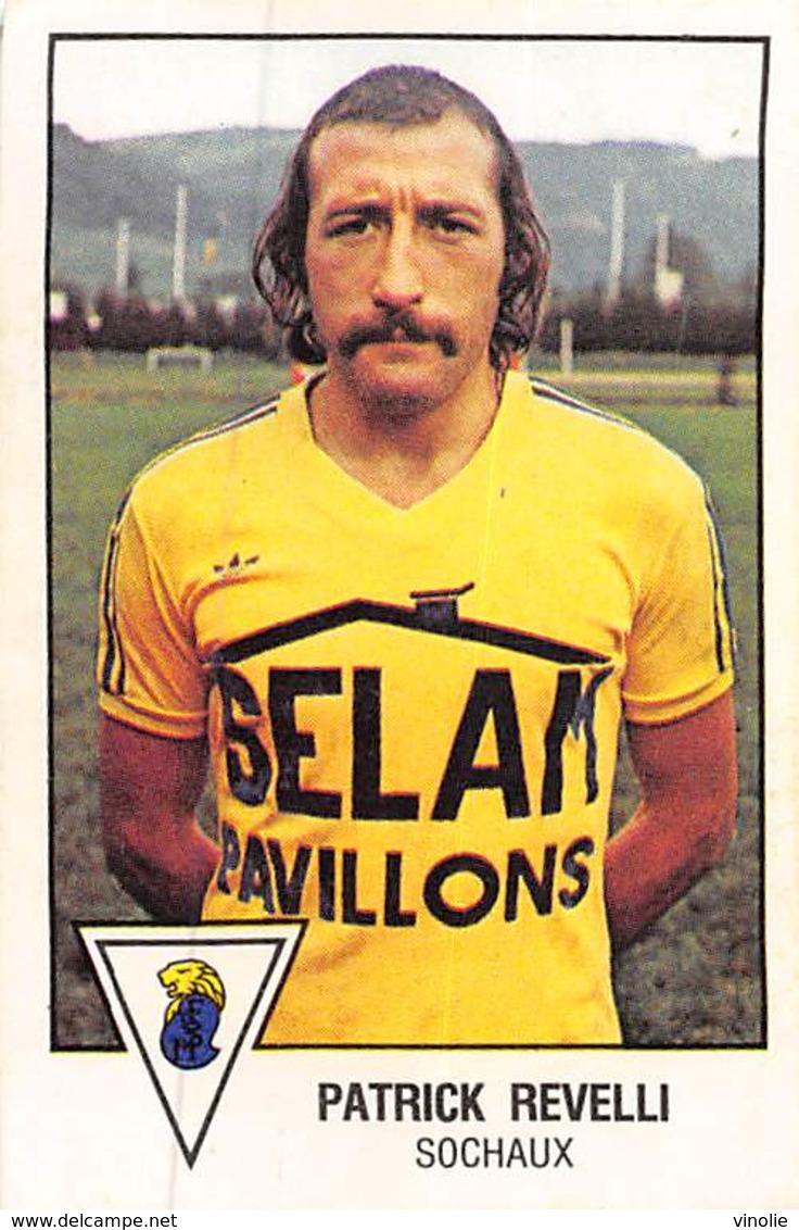 PIE.T.19-8034 : FOOTBALL 1979. IMAGE PANINI N° 283. SOCHAUX. PATRICK REVELLI. - Other & Unclassified