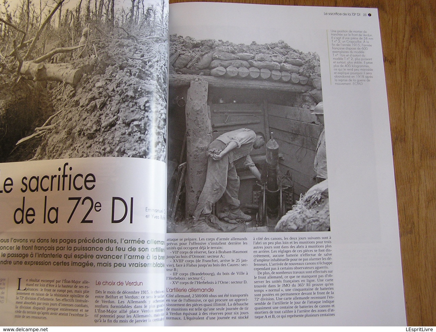 TRANCHEES Hors Série N° 7 Guerre 14 18 Assaut Allemand Verdun Douaumont Fort Artillerie Sacrifice du 72 è RI Infanterie
