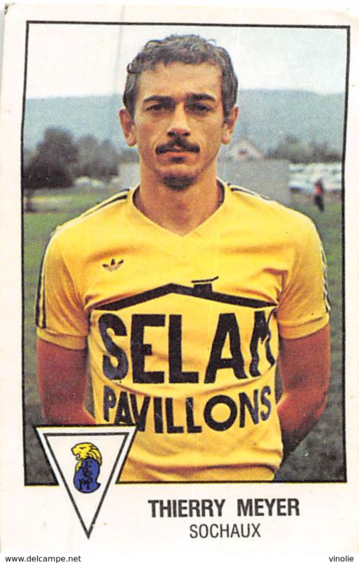 PIE.T.19-8040 : FOOTBALL 1979. IMAGE PANINI N° 288. SOCHAUX. THIERRY MEYER. - Other & Unclassified