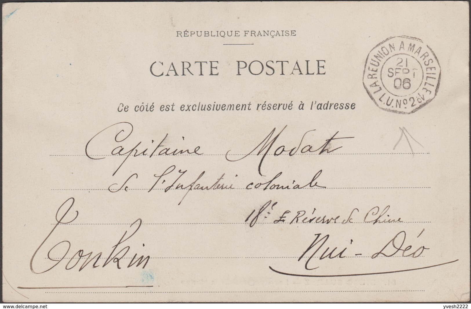 Réunion 1906. Carte De Diego-Suarez Au Tonkin. Un Crétin A Enlevé Le Timbre Au Verso. Cachet Maritime Splendide - Lettres & Documents
