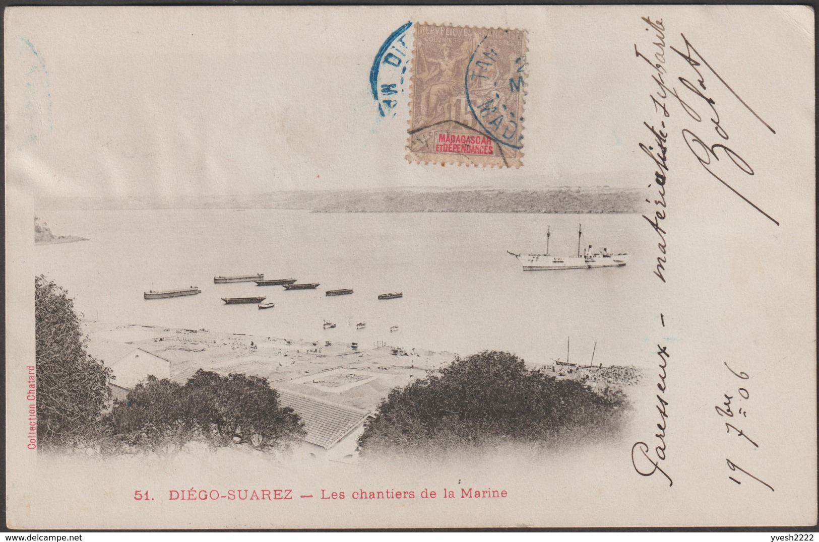 Réunion 1906. Carte De Diego-Suarez Au Tonkin. Un Crétin A Enlevé Le Timbre Au Verso. Cachet Maritime Splendide - Lettres & Documents