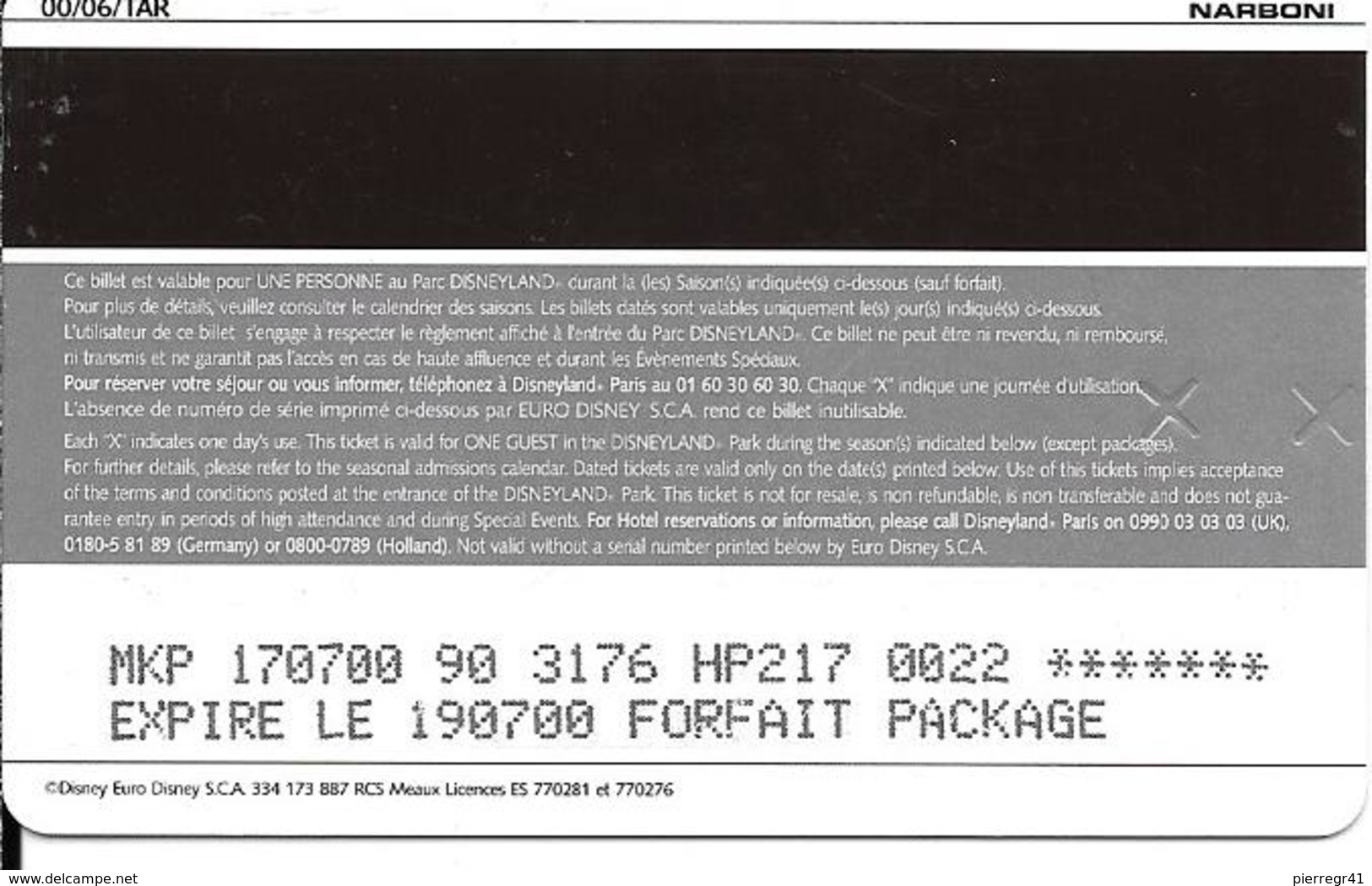 PASS-DISNEY-DISNEYLAND PARIS-2000-TARZAN-V° NARBONI-00/06/TAR-Expire Le 19/07/00 Forfait Package--TBE - Toegangsticket Disney