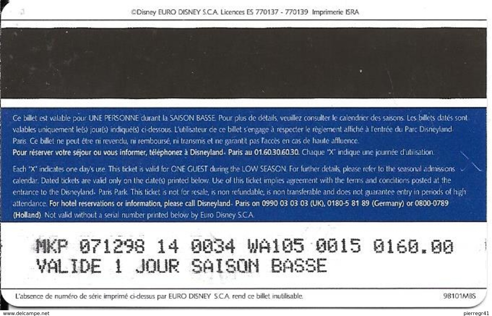 PASS--DISNEYLAND-MICKEY-A DULTE-BASSE SAISON-ISRA-98101MBS- Valide1 Jour Saison Basse-TB E - Disney-Pässe