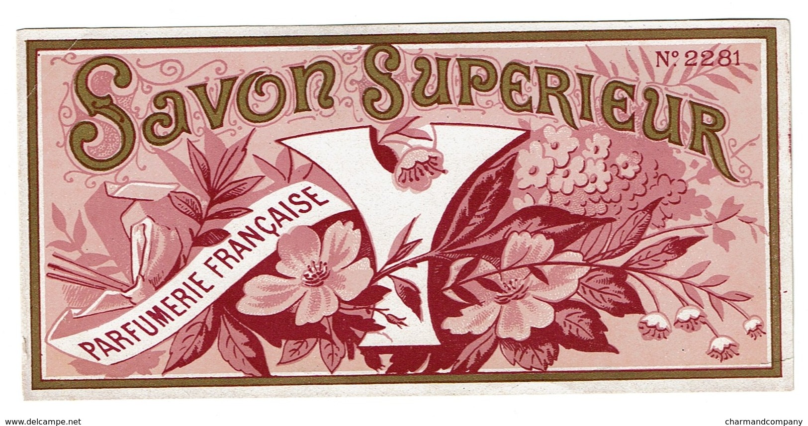 Etiquette Ancienne Savon Supérieur - Parfumerie Française - Voir Scan - Etiquettes