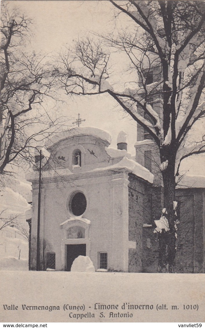 LIMONE-CUNEO-VALLE VERMENAGNA-CAPPELLA SANT'ANTONIO-INNEVATA-NON VIAGGIATA -ANNO 1920-1930 - Cuneo