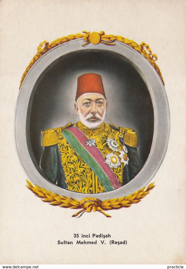 4627 Turquie Turkey Ottoman Sultan Reshad Mehmed V. - Turquie