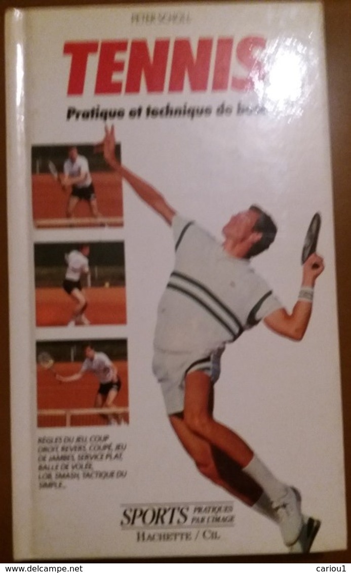 C1    Scholl TENNIS Pratique Et Technique De Base RELIE ILLUSTRE Port Compris - Libri