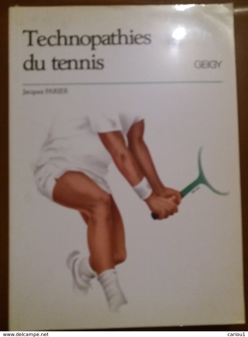 C1   Dr. Parier TECHNOPATHIES DU TENNIS - Livres