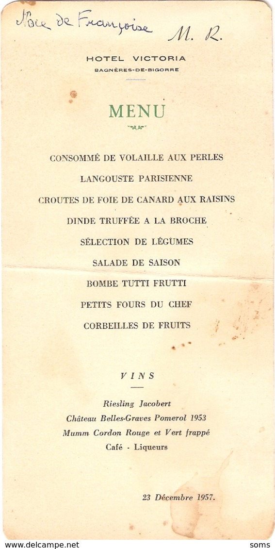 Menu De L'Hôtel Victoria, Bagnères De Bigorre, 1957, Langouste, Foie De Canard, Dinde Truffée, Riesling J, Pomerol, Mumm - Menus