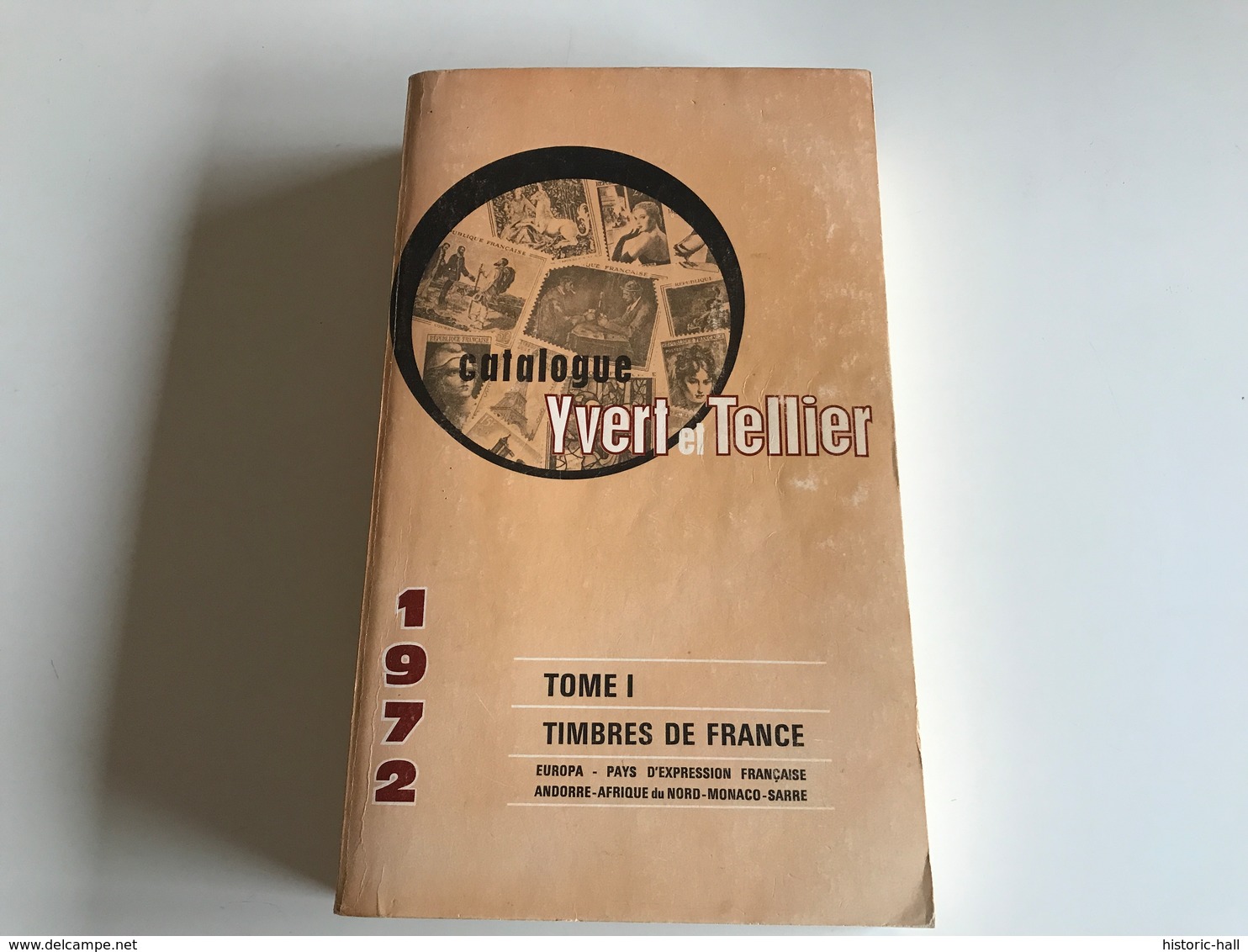 Catalogue YVERT & TELLIER - Timbres De FRANCE - 1972 - France