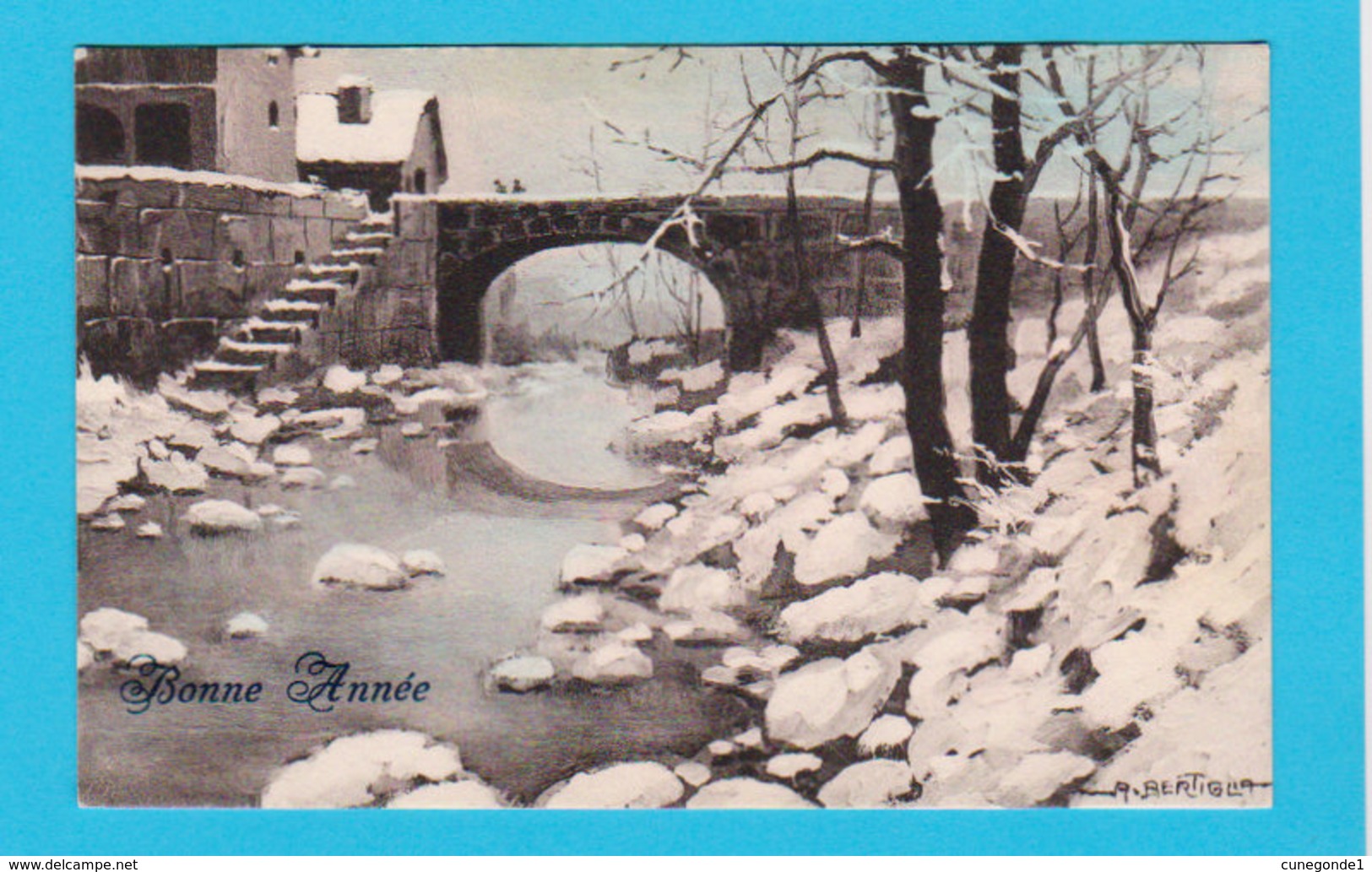 PAYSAGES - Jolie Carte Fantaisie Bonne Année ( Pont Et Neige ) Signée BERTIGLIA - Bertiglia, A.