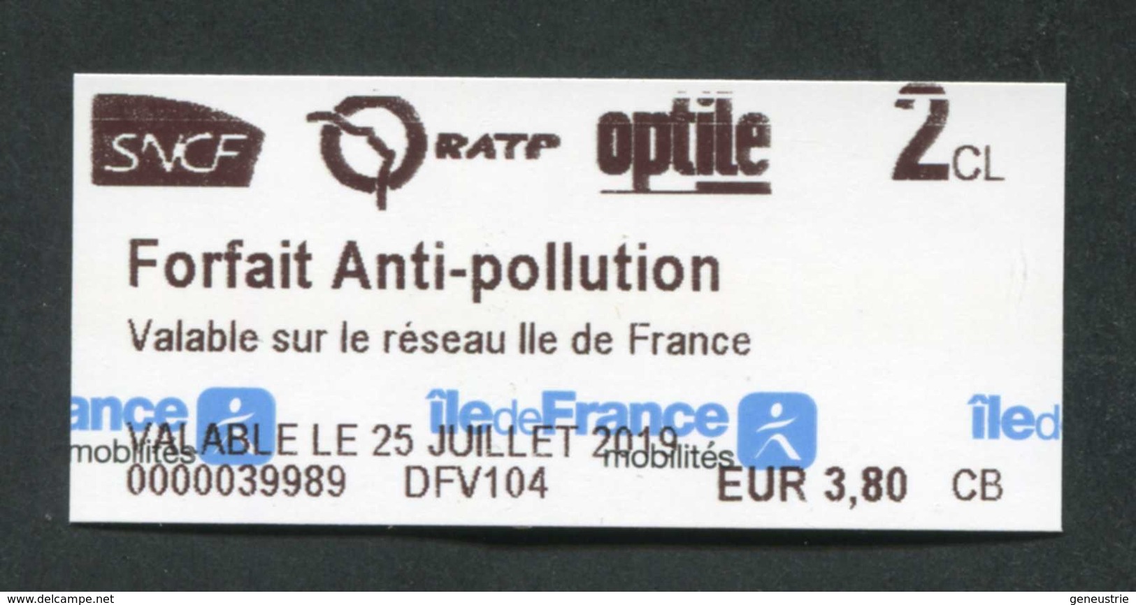 Ticket Train / Métro / Bus / Tramway - Modèle IdF Mobilité "Forfait Anti-pollution / 25 Juillet 2019" RATP / SNCF - Europa