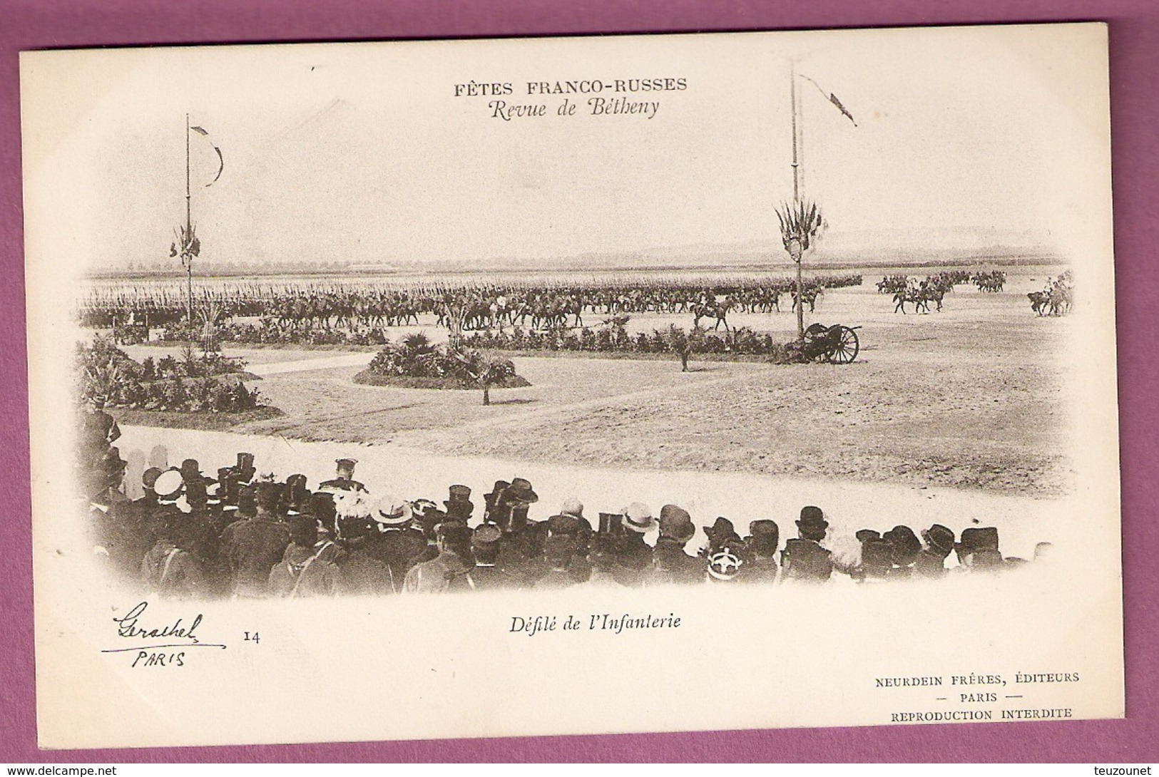 Cpa Fetes Franco Russes 1901 Revue De Betheny Défilé De L'Infanterie - Edit Neurdein Frères 14 - Other & Unclassified