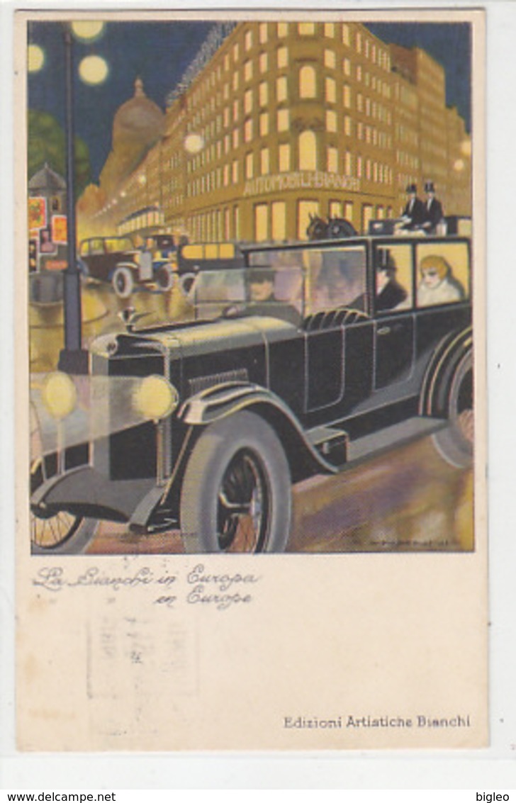 La Bianchi In Europa - Cart.pubbl.- 1931 - Firmata Nanni          (A-106-170616) - Pubblicitari