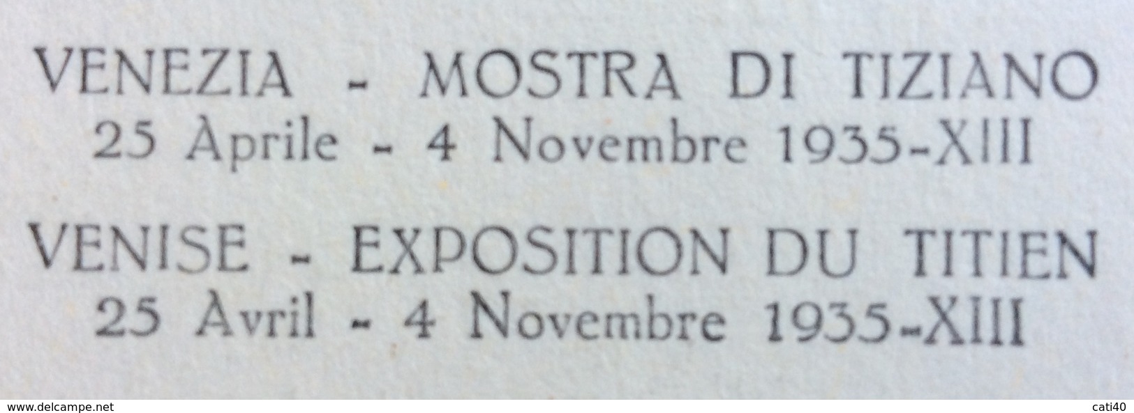 VENEZIA  - 1935 - XIII - MOSTRA DEL TIZIANO  LA VENERE DEL PARDO PARTICOLARE - Esposizioni