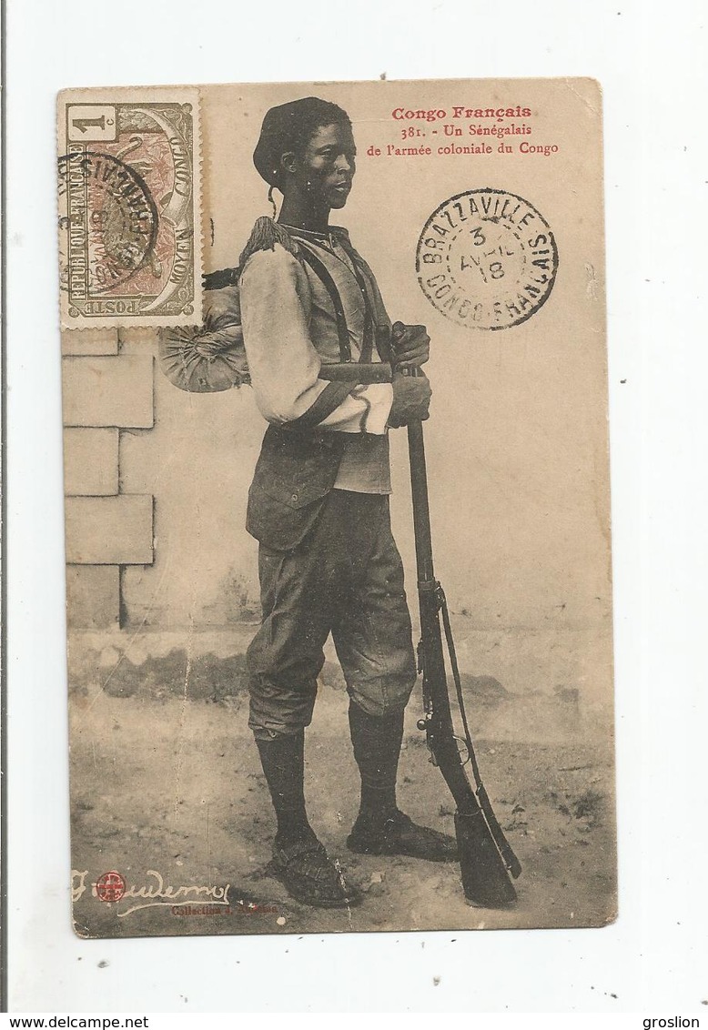 CONGO FRANCAIS 381 UN SENEGALAIS DE L'ARMEE COLONIALE DU CONGO 1918 - Französisch-Kongo