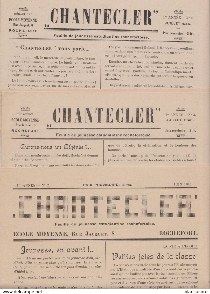 ROCHEFORT 1945 Feuille De  Jeunesse Estudiantine Rochefortoise Rédaction Ecole Moyenne  / Revue Chantecler Lot De 3 N° - 1900 - 1949