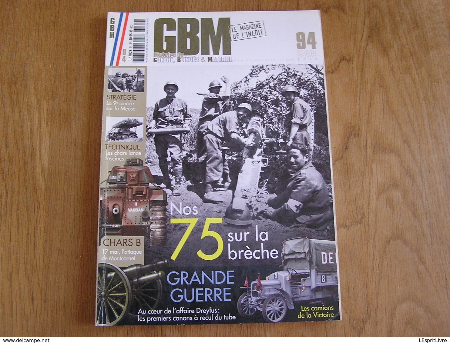 GBM Guerre Blindés Matériel N° 94 Guerre 40 45 Mai 40 46 BCC Montcornet Ardennes Chars B 9 è Armée Meuse Lances Fascines - Guerre 1939-45