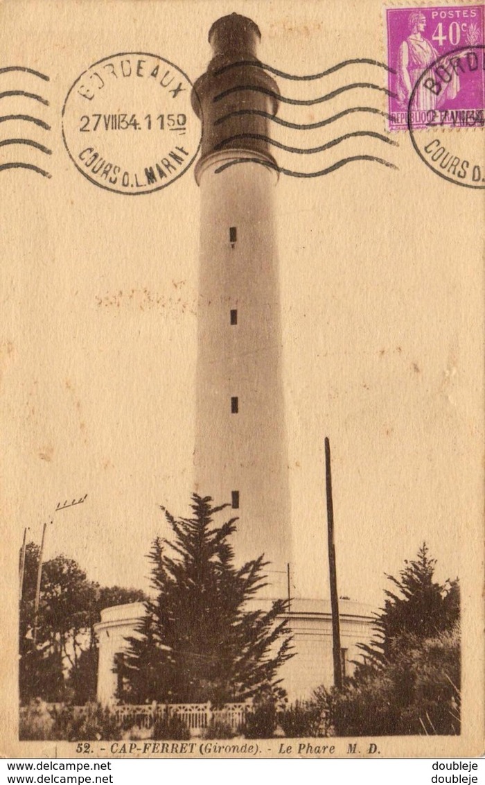 D33  CAP- FERRET  Le Phare  ..... - Arcachon