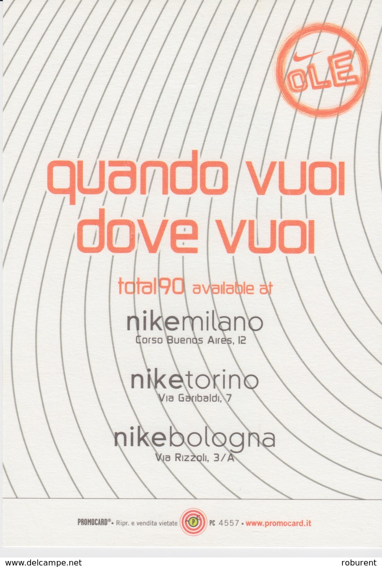 PUBBLICITA' ADVERTISING CARTOLINA "PROMOCARD NIKE -MILANO-TORINO-BOLOGNA" - N°4557 - TOTTI - Pubblicitari