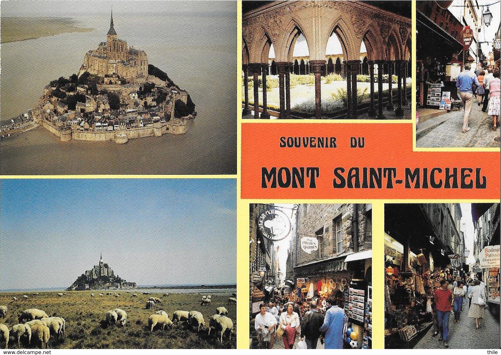 Souvenir Du MONT SAINT MICHEL - Le Mont Saint Michel