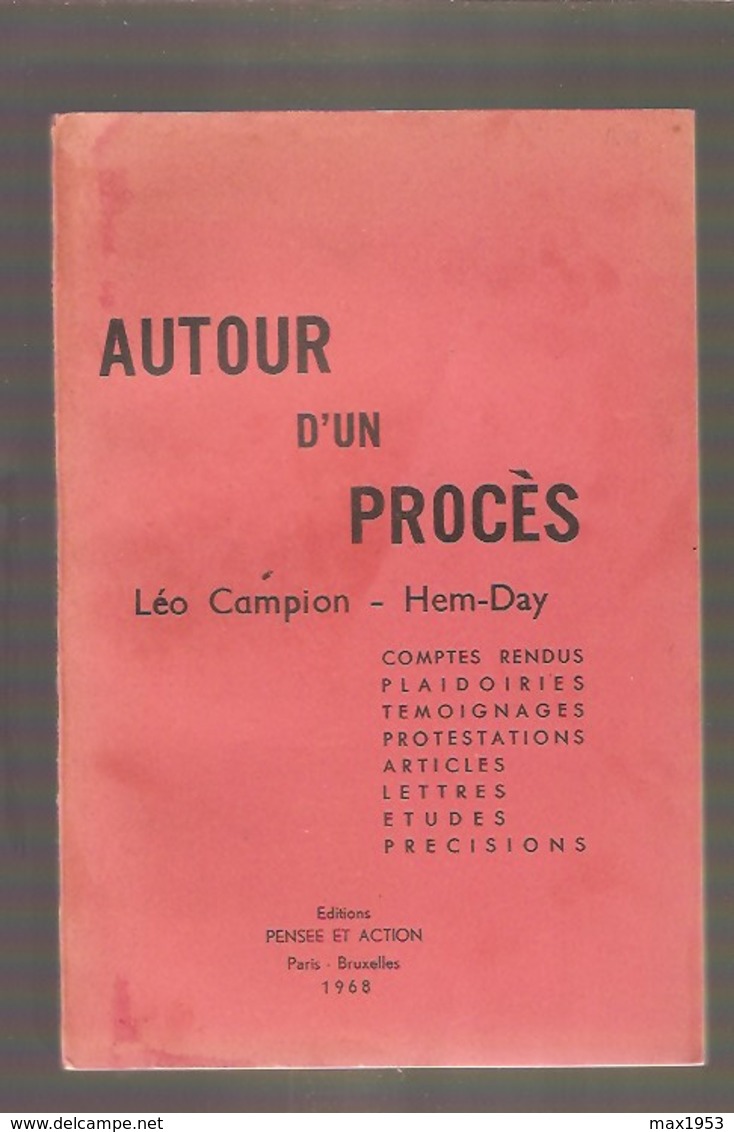 AUTOUR D'UN PROCES  Léo Campion - Hem Day - Editions Pensée Et Action, Paris-Bruxelles 1968 - Politique