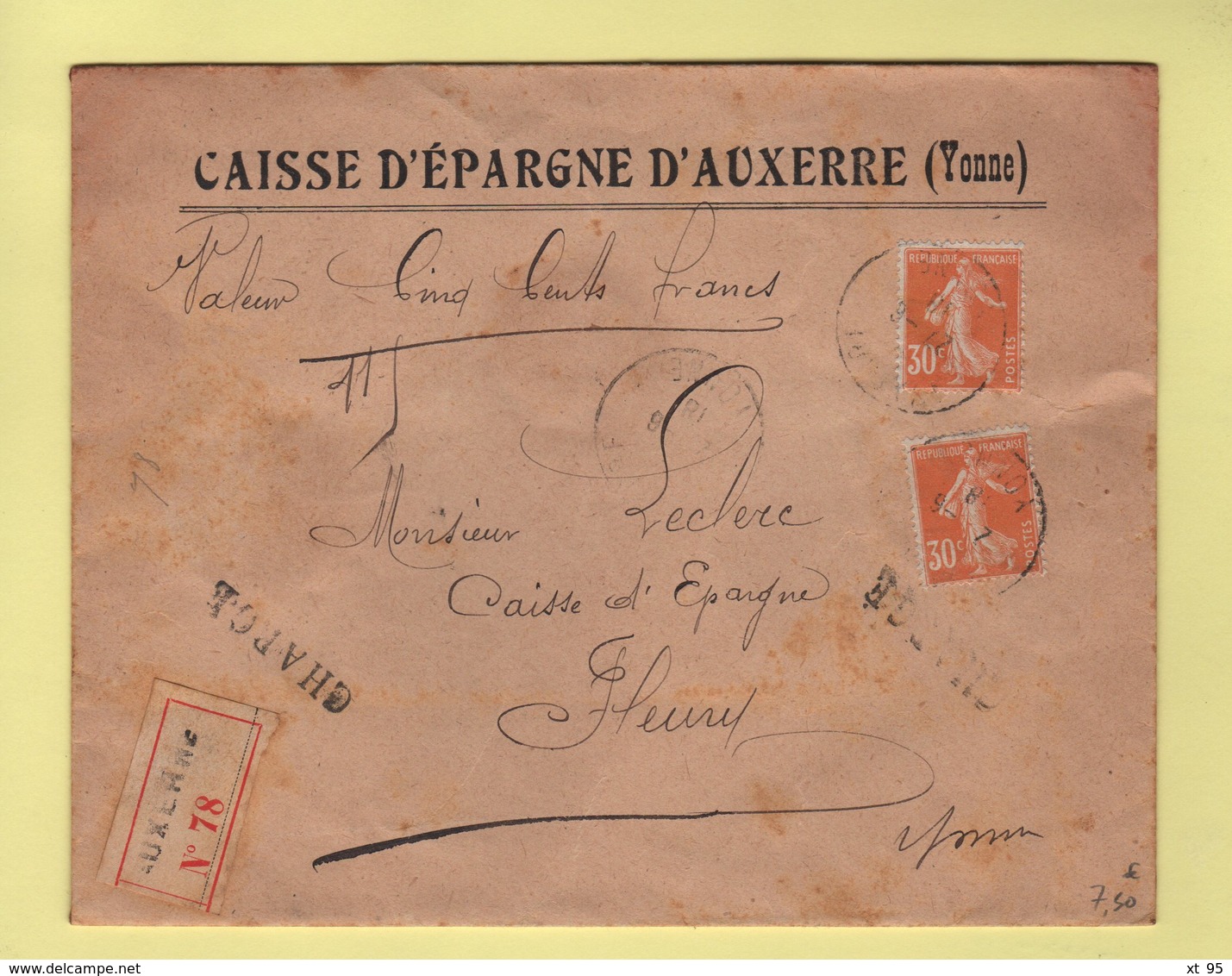 Recommande De La Caisse D Epargne D'Auxerre - Yonne - Charge - Valeur Declaree - 27-6-1918 - 1877-1920: Periodo Semi Moderno