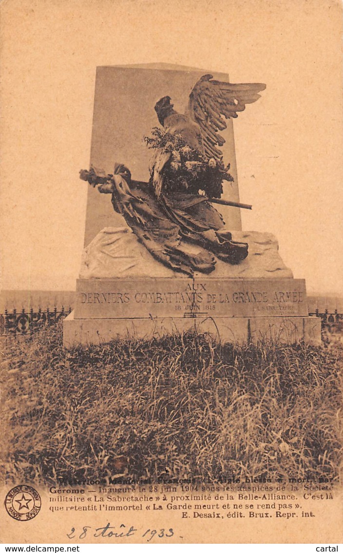 WATERLOO - Mémorial Français "L'Aigle Blessé à Mort" - Waterloo