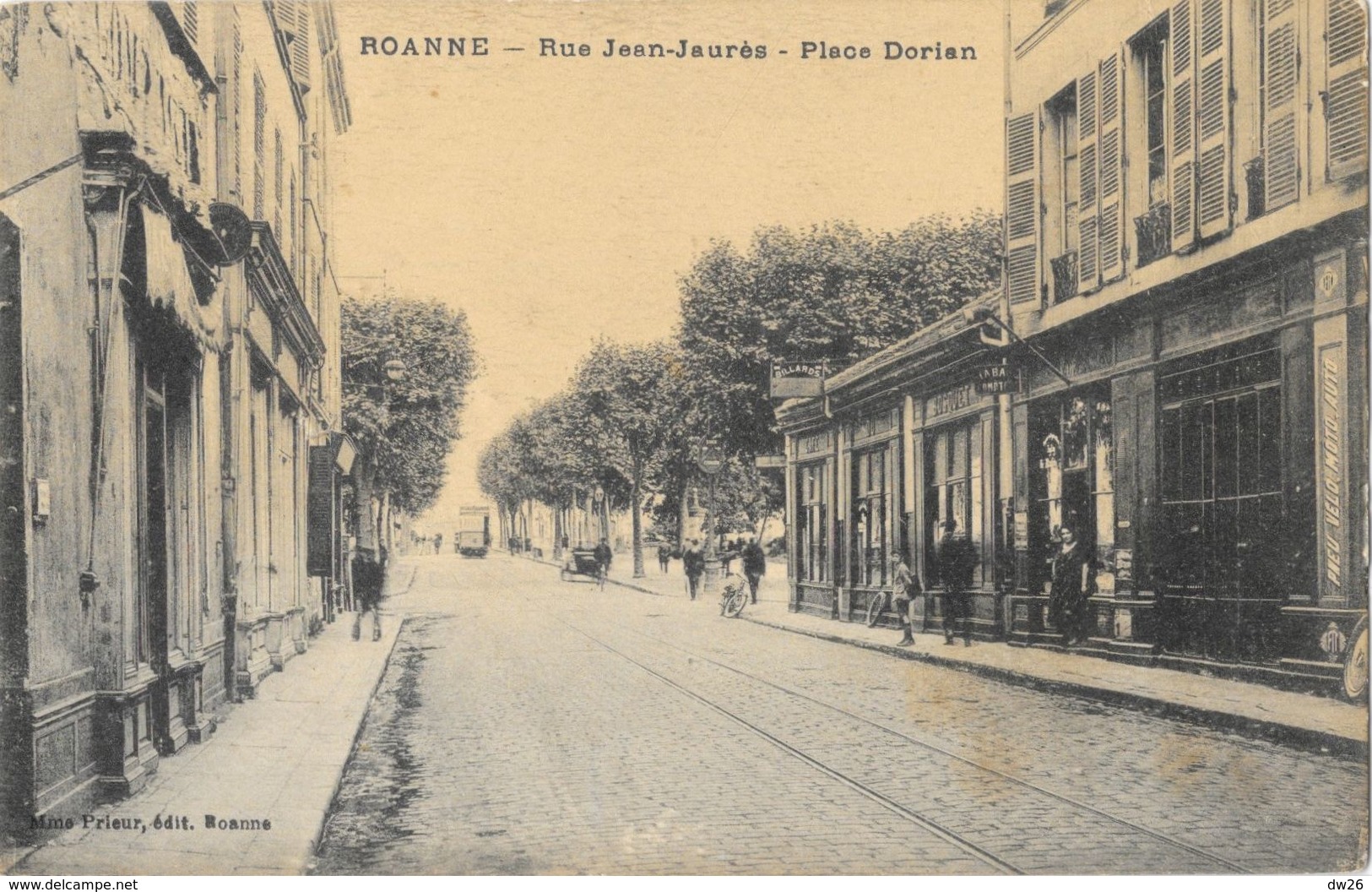 Roanne - Rue Jean-Jaurès, Place Dorian - Edition Mme Prieur - Carte Non Circulée - Roanne