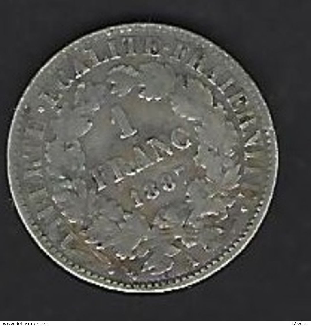 FRANCE ARGENT 1 FRANC 1887 - Autres & Non Classés