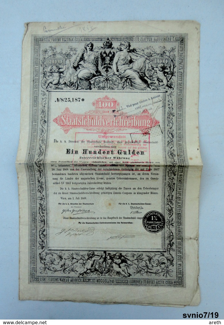 Österreichische Staatsschuldverschreibung 1868, 100 Gulden -  Emprunt D’Etat Autrichien Avec Coupons, 100 Florins, - Andere & Zonder Classificatie