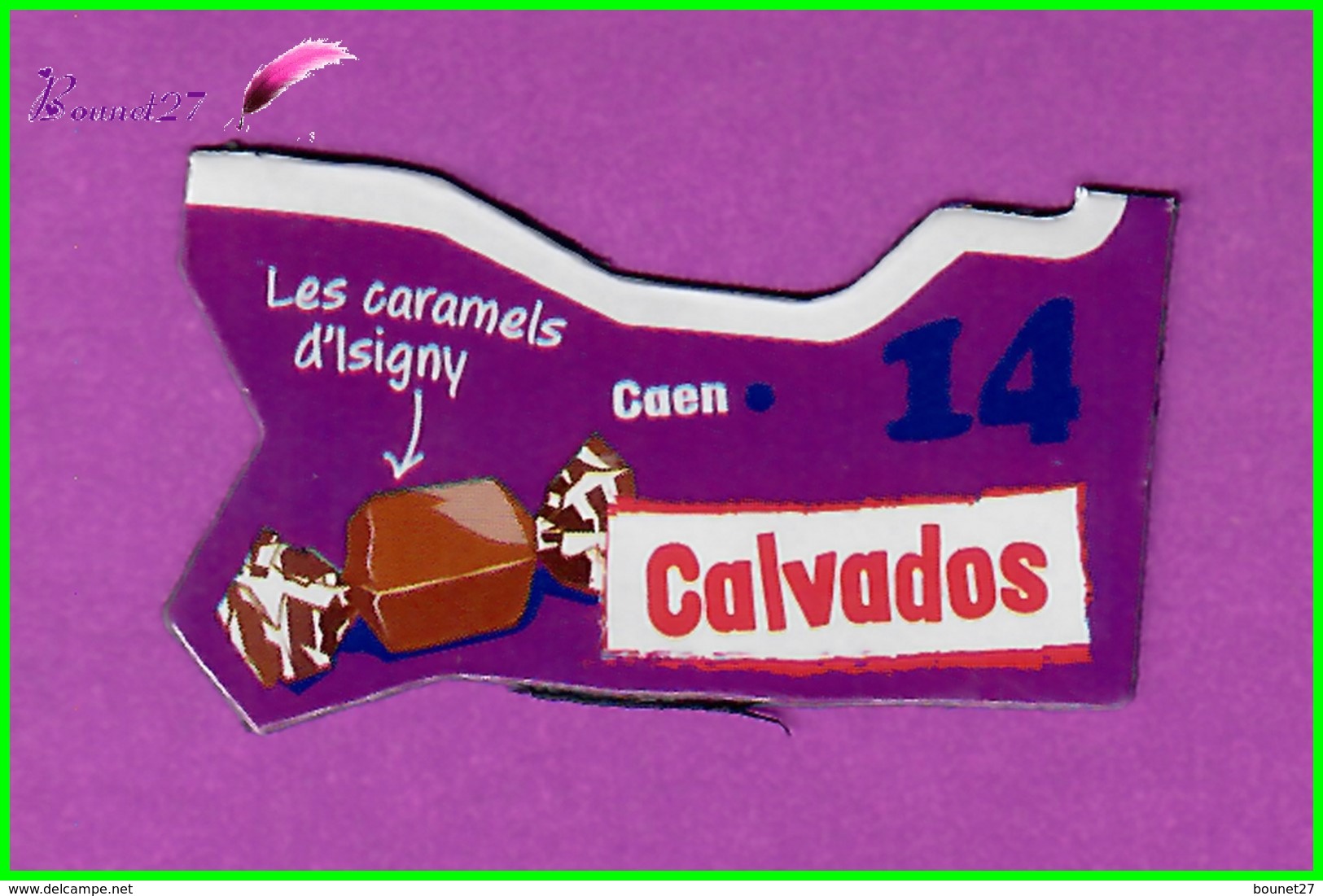 Magnet LE GAULOIS Département Français Nouvelle Région " 14 Calvados " Caen Les Caramels D'Isigny - Magnets