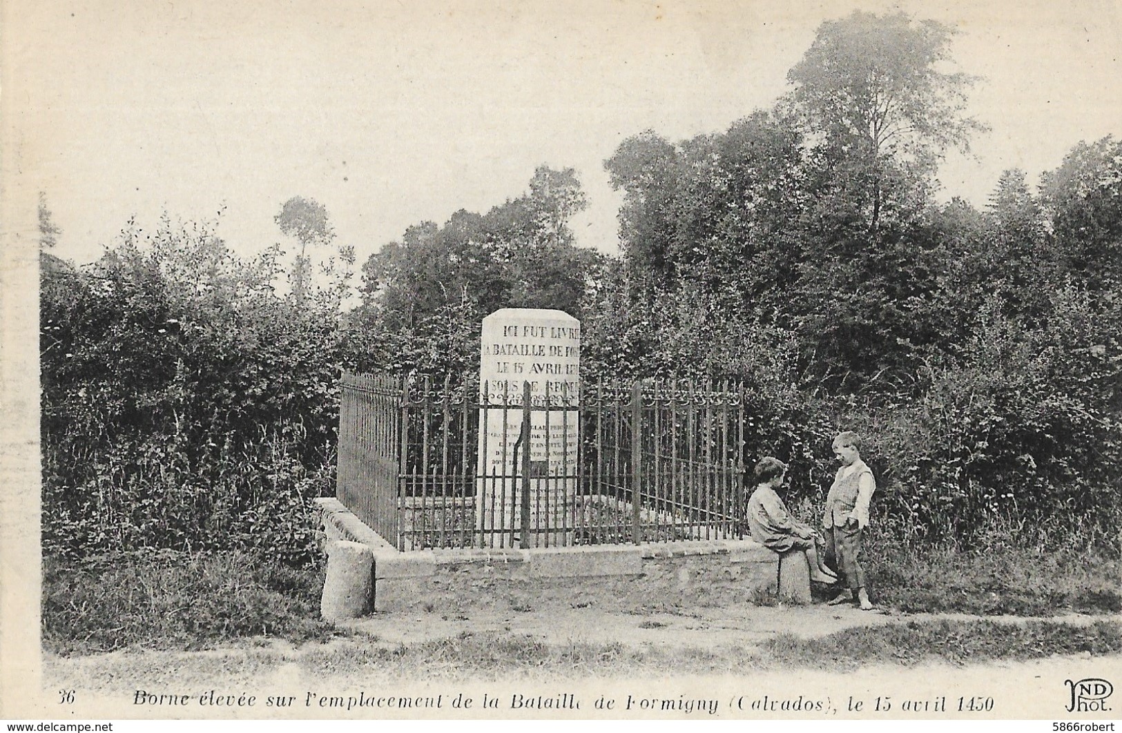 CARTE POSTALE ORIGINALE ANCIENNE : FORMIGNY BORNE DE LA BATAILLE DE FORMIGNY LE 15 AVRIL 1450  ANIMEE  CALVADOS (14) - Autres & Non Classés