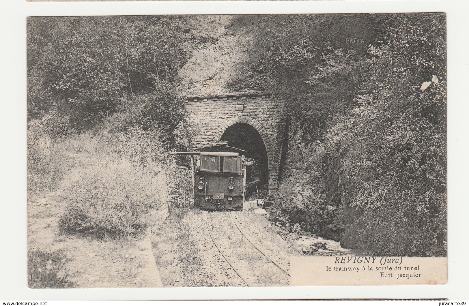 Revigny.39.Jura.Le Tramway à La Sortie Du Tunnel. - Autres & Non Classés