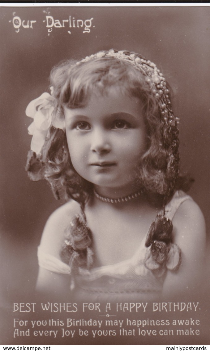 AQ50 Children, Portrait Of A Young Girl, "our Darling" - Birthday Greeting, RPPC - Portraits