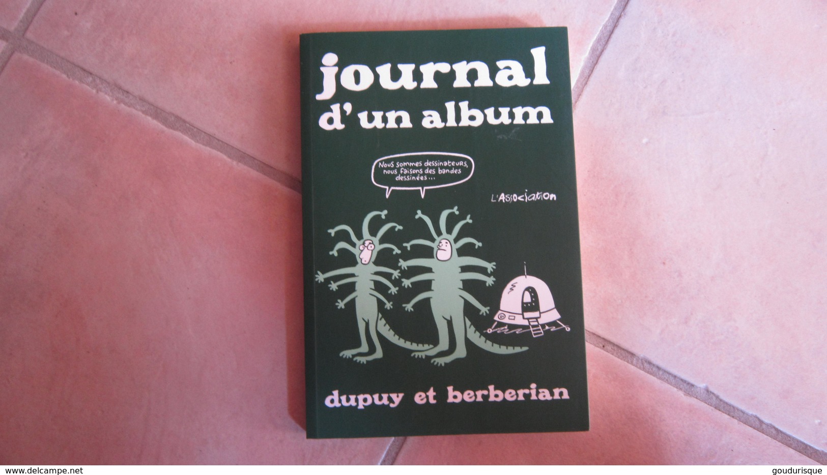 JOURNAL D'UN ALBUM     DUPUY ET BERBERIAN   L'ASSOCIATION - Monsieur Jean