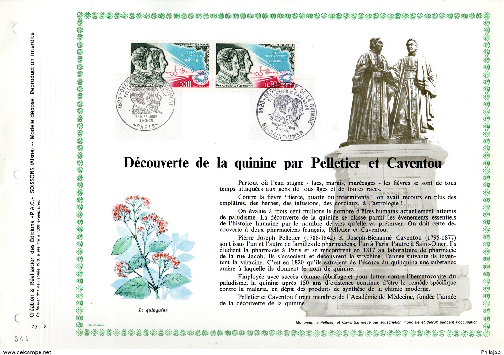 1300 Ex. " DECOUVERTE DE LA QUININE PAR PELLETIER ET CAVENTOU " Sur PAC 1er Jour De 1970. N°YT 1633 FDC - Pharmacie